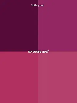 so your me?