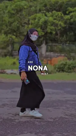 Ade nona buat kaka