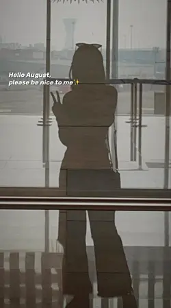 Hello August