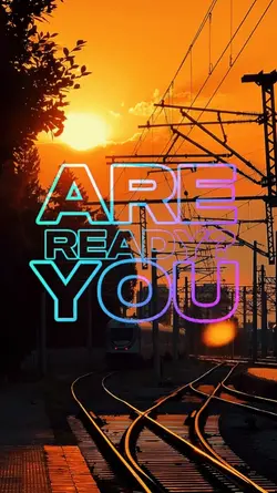 Are You Ready