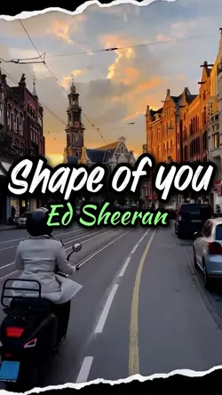 shape of you