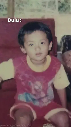 Dulu vs sekarang