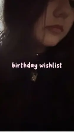 My birthday wishlist
