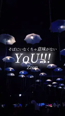 YoU!!!/Zzen