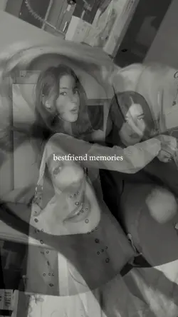 bestfriend memories