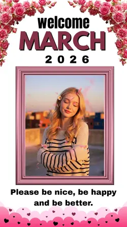 Welcome March 2026
