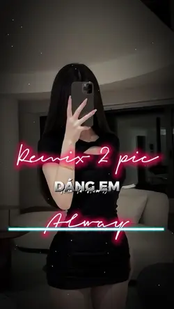 Dáng em remix