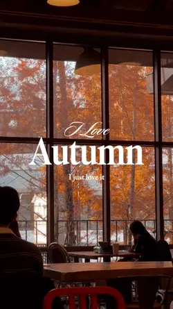 i love autumn