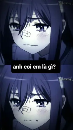 anh coi em là gì? 