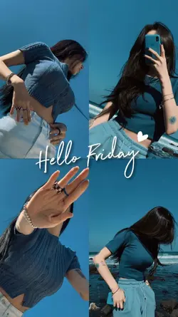 Hello Friday