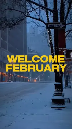 Welcome february