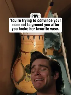 Sorry, Mom!