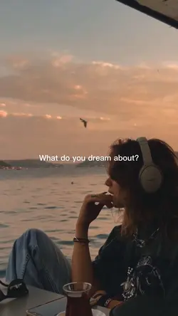 What d u dream about
