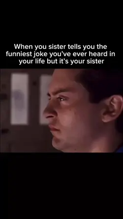 Sister joke