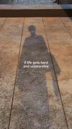 if life gets hard