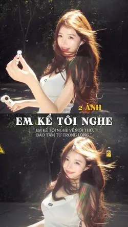 [2] Em kể tôi nghe