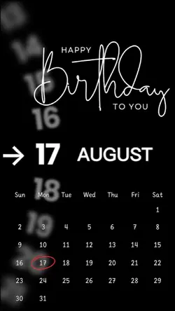 BDAY 17 AUGUST 2026