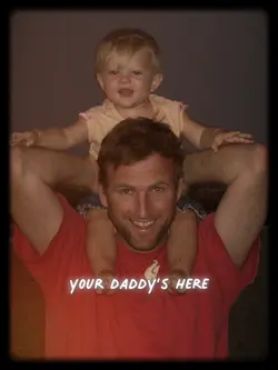 Your Daddy’s Here