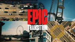 EPIC TRANSITION