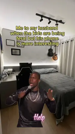 Me to my husband 