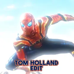 Tom holland edit