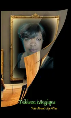 Tableau Magique 