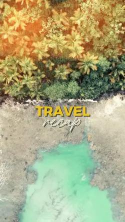 TRAVEL RECAP