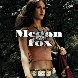 Megan fox edit