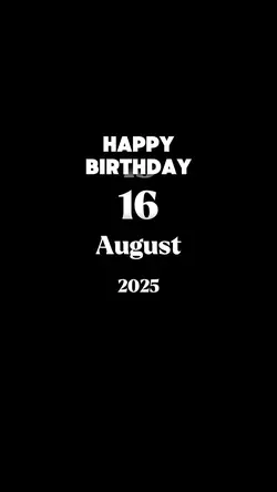 Hbd 16 august 2025