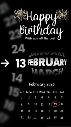 Birthday 13 February