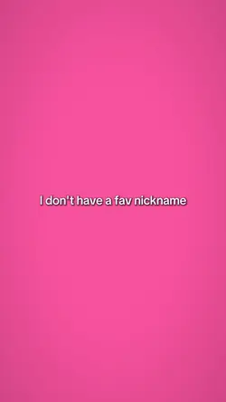 fav nickname
