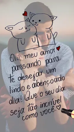 oi meu amor