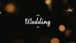 Wedding Cinematic