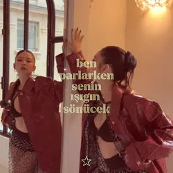 Ben parlarken senin