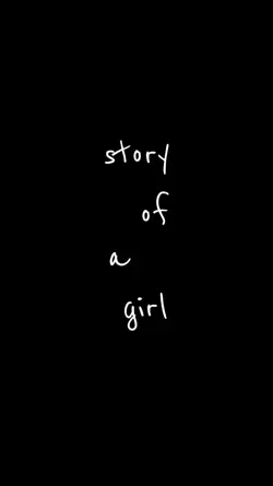 A story of a girl