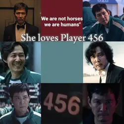 She loves Player 456