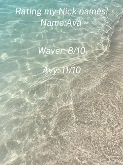 My Nick names❤️🌊