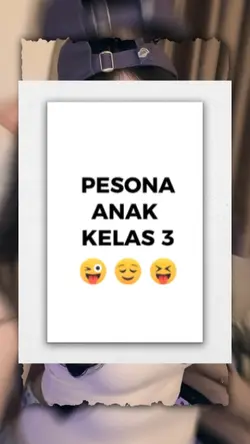 pesona anak kelas 3
