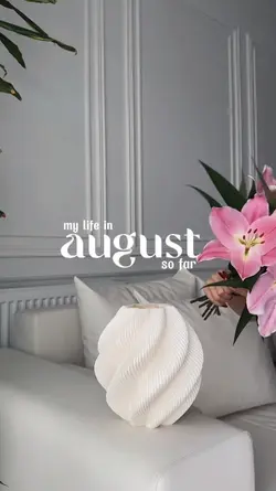 my life in August 