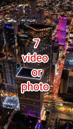 7 video or photo 