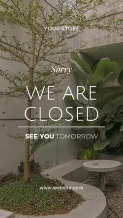 sorry we closed