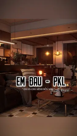 EM ĐÃ CHO MÌNH 4 NĂM