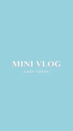 mini vlog