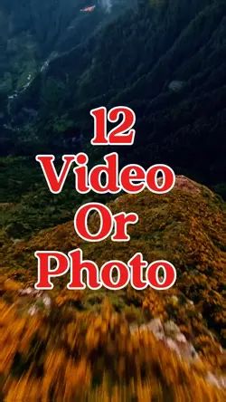 12 video or photo 