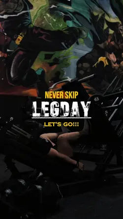 never skip LEGDAY