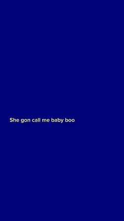 She gon call me