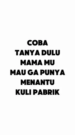 Menantu Kuli Pabrik
