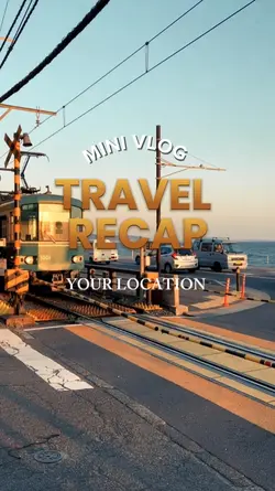 TRAVEL RECAP 
