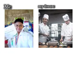 DREAM JOB: CHEF