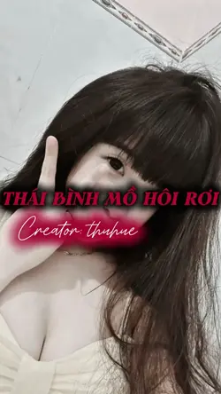 THÁI BÌNH MỒ HÔI RƠI